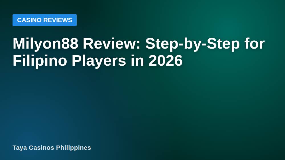 Milyon88 Review: Step-by-Step for Filipino Players in 2026